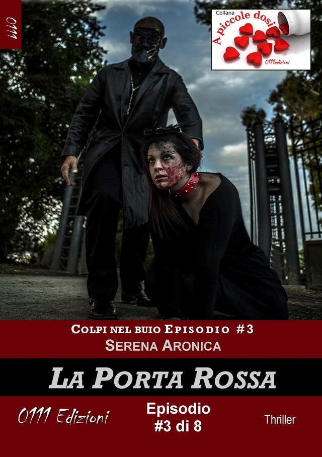 Book cover for La Porta Rossa - Colpi nel buio ep. #3