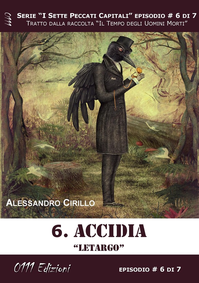 Copertina del libro per Accidia. Letargo - Serie I Sette Peccati Capitali ep. 6