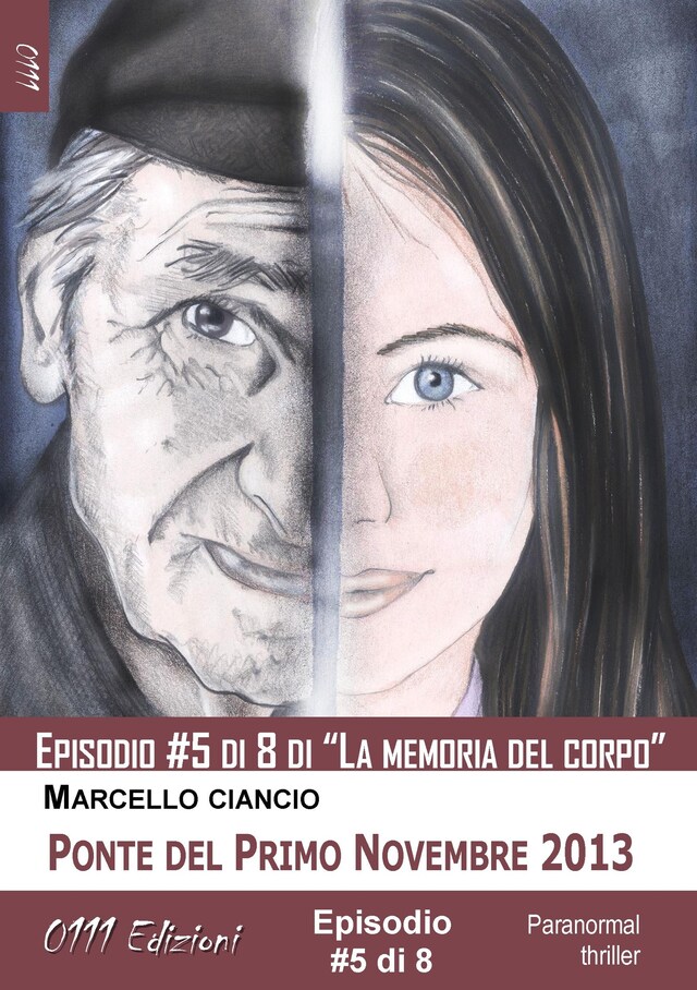 Buchcover für Ponte del Primo Novembre 2013 - serie La memoria del corpo ep. #5