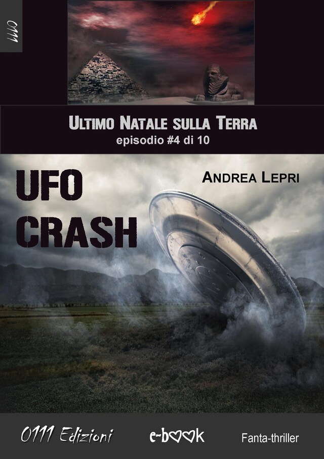 Book cover for Ufo Crash - L'ultimo Natale sulla Terra ep. #4 di 10