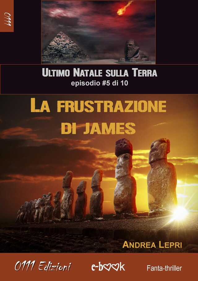 Bokomslag för La frustrazione di James - L'ultimo Natale sulla Terra ep. #5 di 10