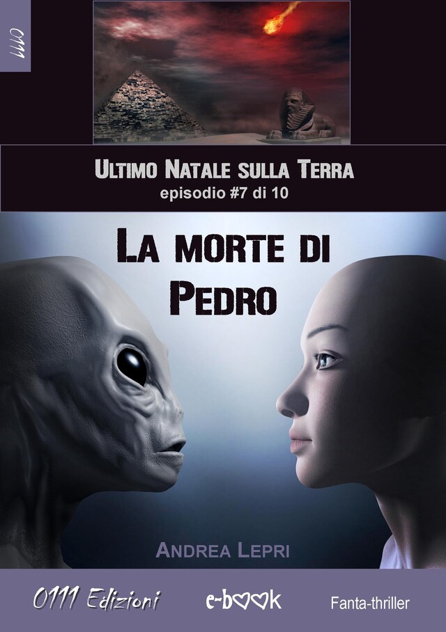 Book cover for La morte di Pedro - L'ultimo Natale sulla Terra ep. #7 di 10