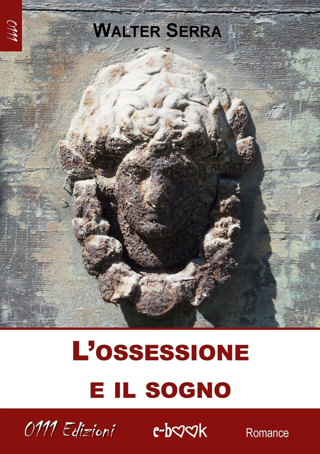 Book cover for L'ossessione e il sogno