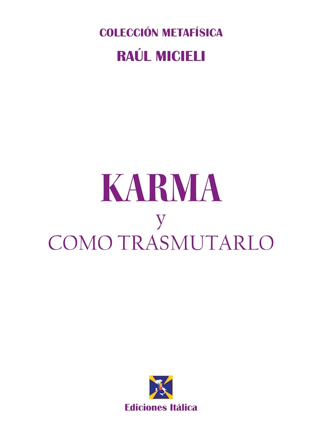 Book cover for Karma y cómo transmutarlo