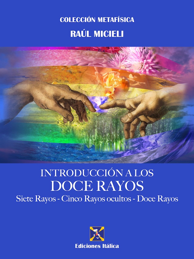 Copertina del libro per Introducción a los Doce Rayos