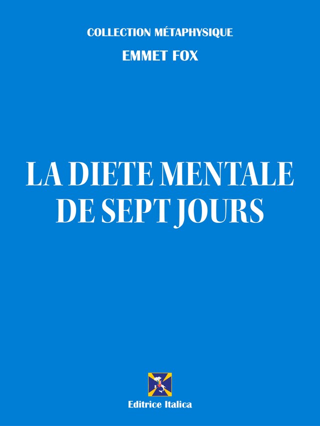 Bogomslag for La diète mentale de sept jours