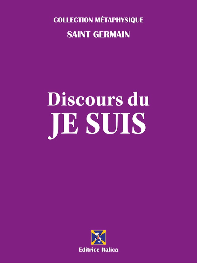 Kirjankansi teokselle Discours du Je Suis