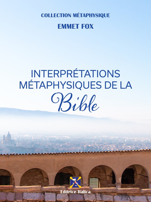 Kirjankansi teokselle Interprétations Métaphysiques de la Bible