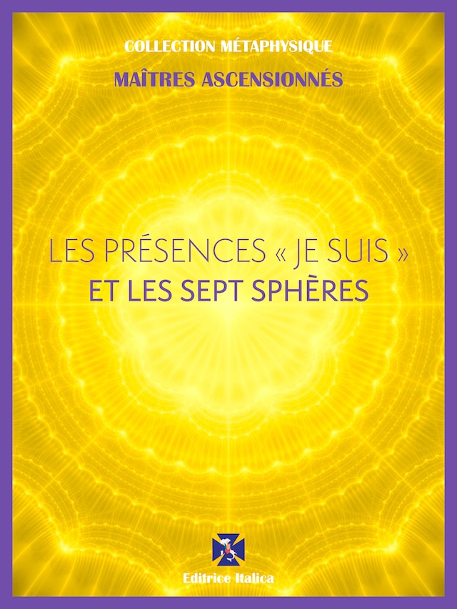 Copertina del libro per Les Présences " Je Suis " et les Sept Sphères