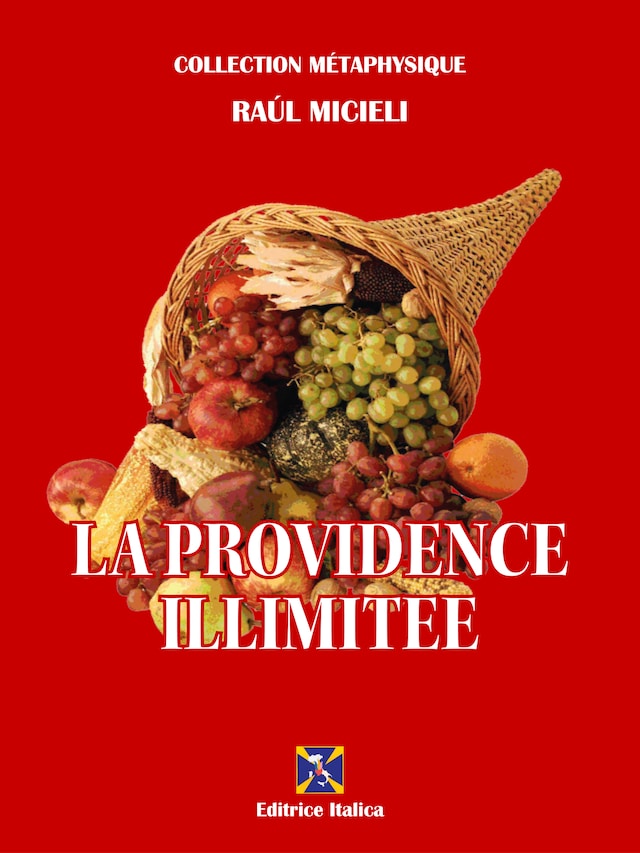 Kirjankansi teokselle La Providence Illimitée