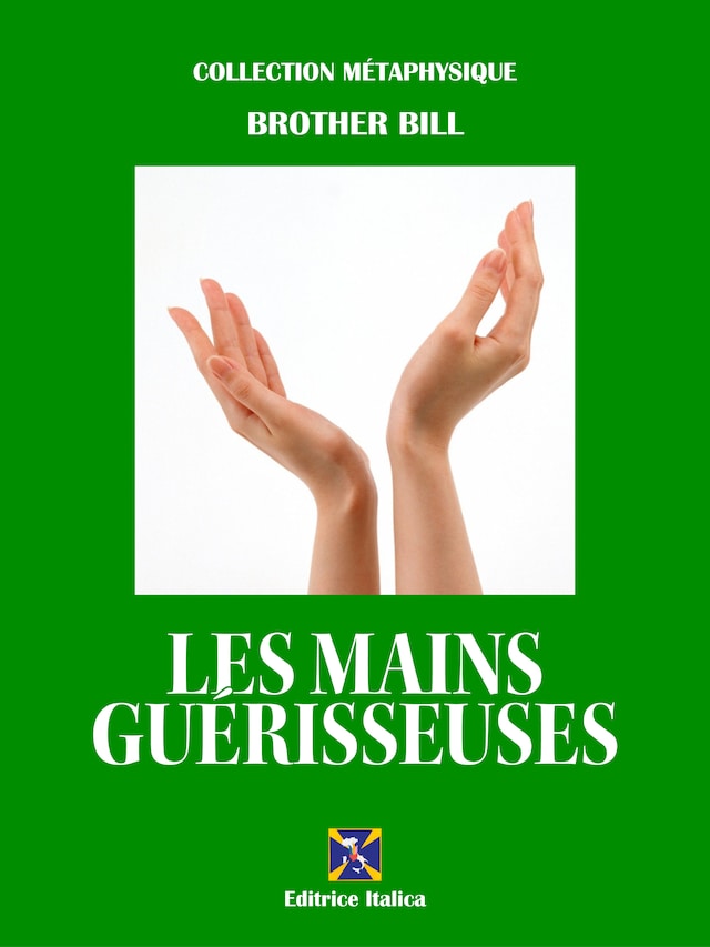 Kirjankansi teokselle Les Mains Guérisseuses