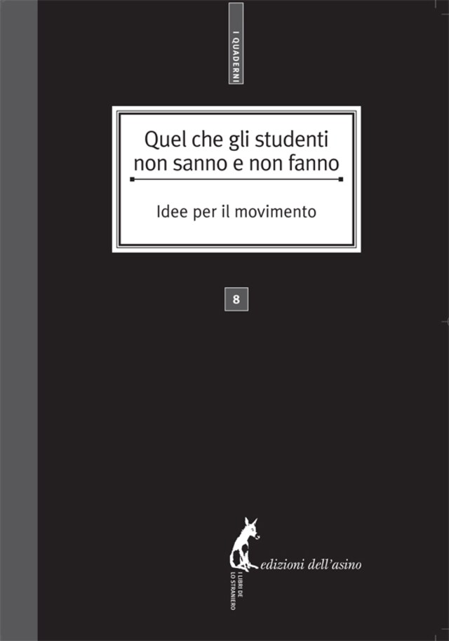 Kirjankansi teokselle Quel che gli studenti non sanno e non fanno. Idee per il movimento