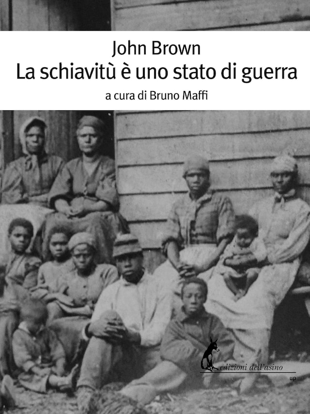 Book cover for La schiavitù è uno stato di guerra