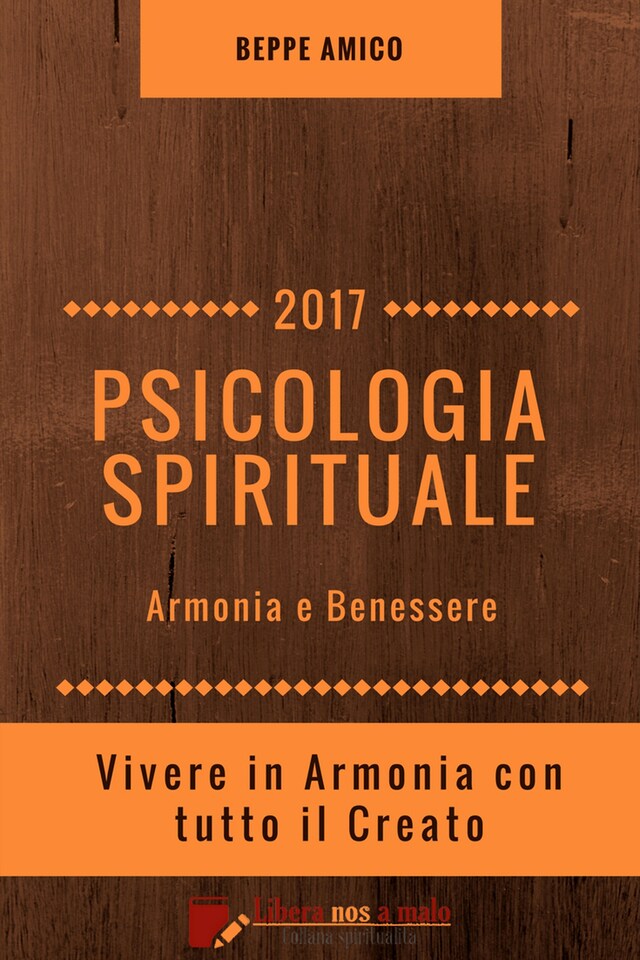 Book cover for PSICOLOGIA SPIRITUALE - Armonia e Benessere