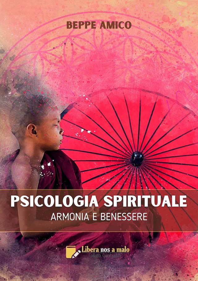 Boekomslag van PSICOLOGIA SPIRITUALE - Armonia e Benessere