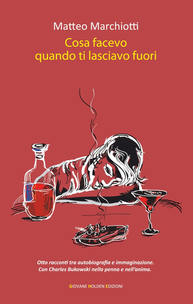 Book cover for Cosa facevo quando ti lasciavo fuori