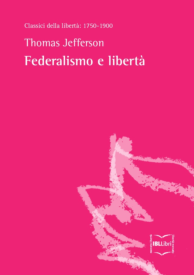 Copertina del libro per Federalismo e libertà