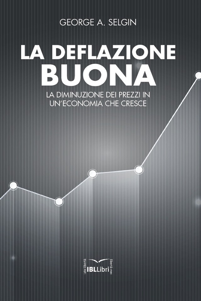 Bokomslag for La deflazione buona