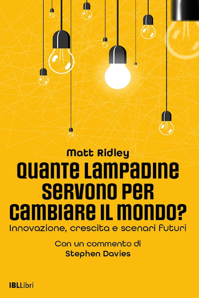 Copertina del libro per Quante lampadine servono per cambiare il mondo?