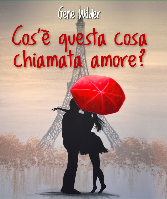 Couverture de livre pour Cos'è questa cosa chiamata amore?