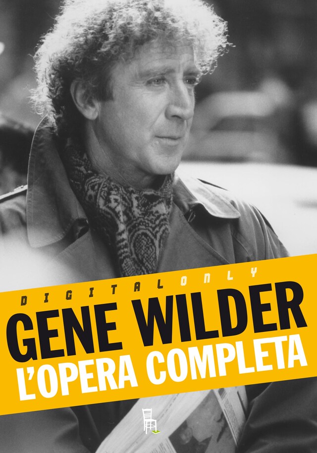 Book cover for Gene Wilder - L'opera completa