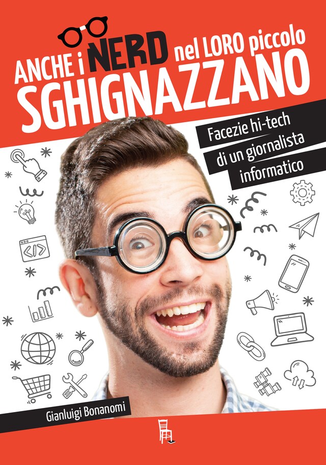 Copertina del libro per Anche i nerd nel loro piccolo sghignazzano