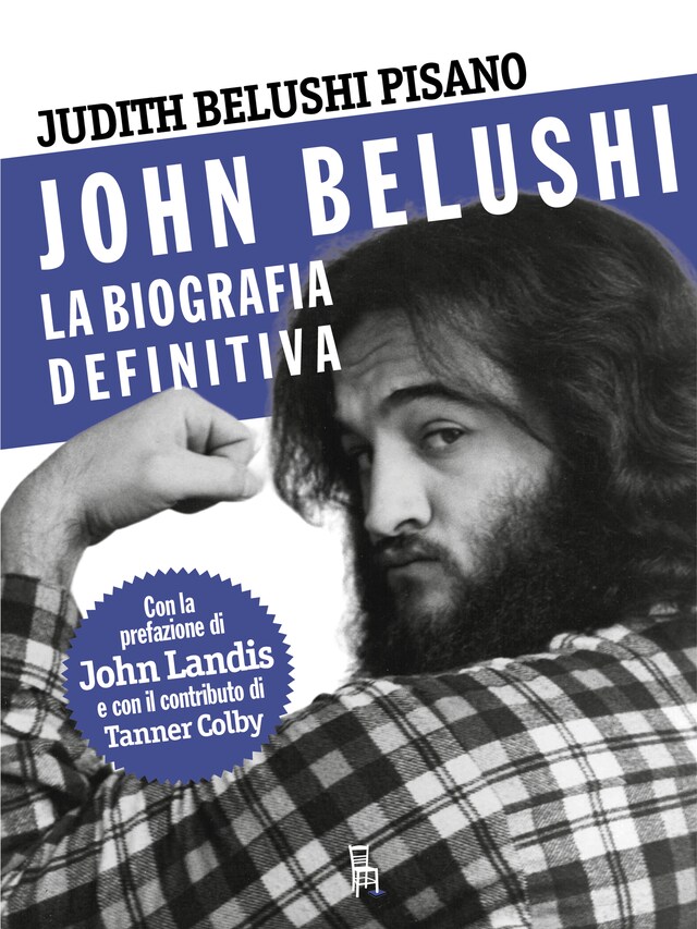 Book cover for John Belushi, la biografia definitiva