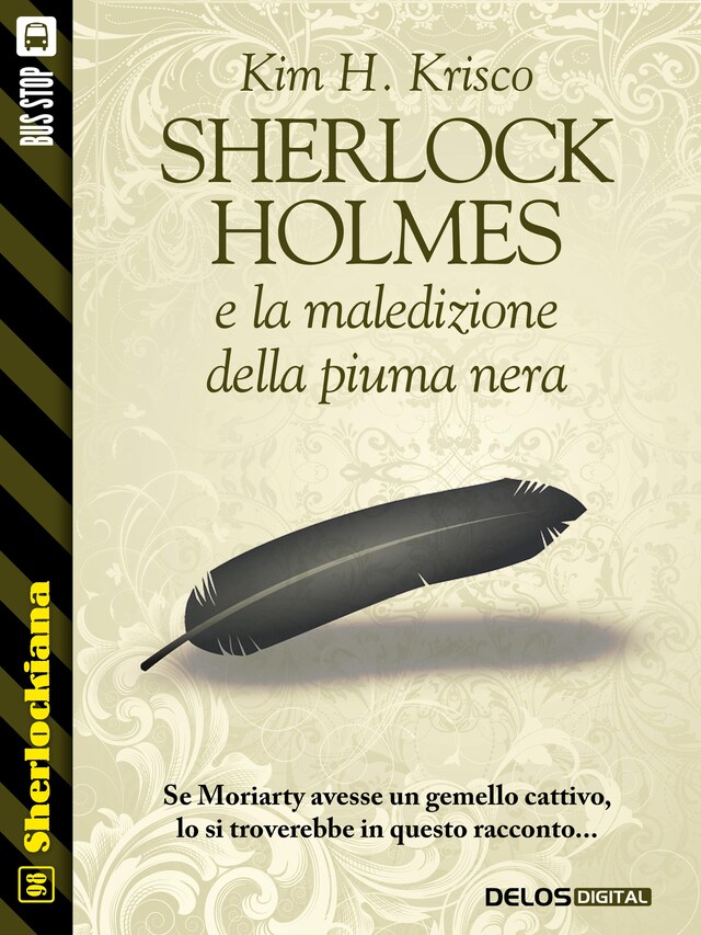 Book cover for Sherlock Holmes e la maledizione della piuma nera