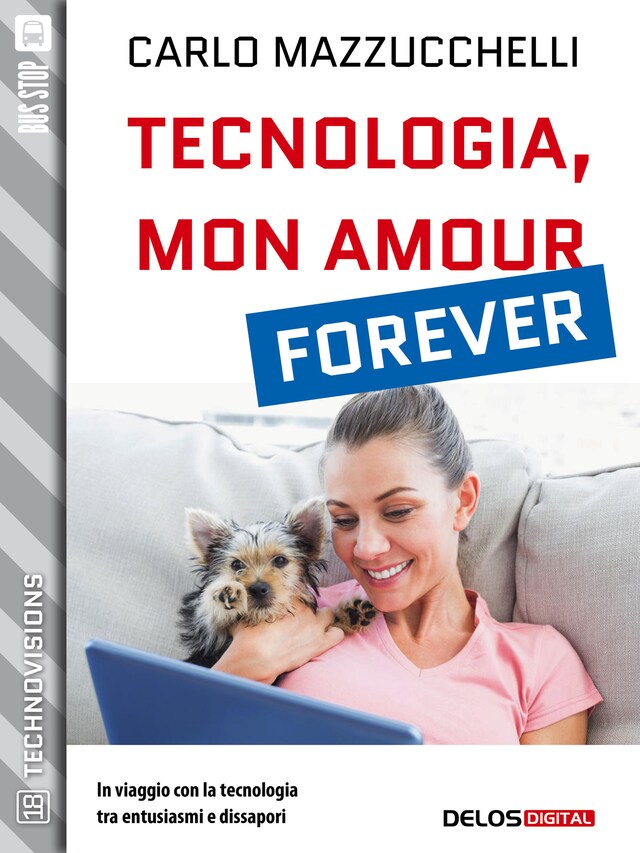 Book cover for Tecnologia, mon amour forever