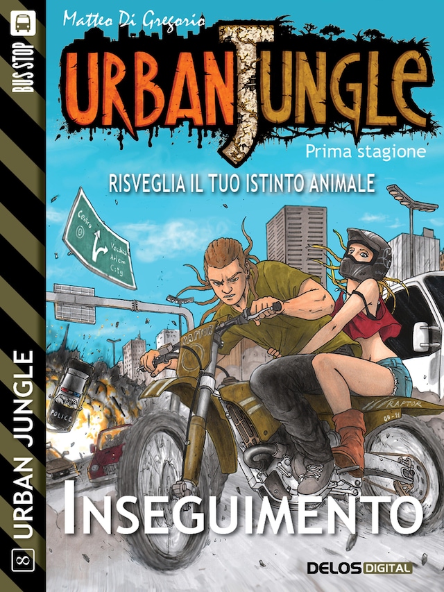 Couverture de livre pour Urban Jungle: Inseguimento