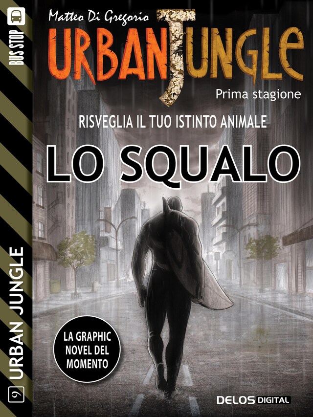 Couverture de livre pour Urban Jungle: Lo squalo