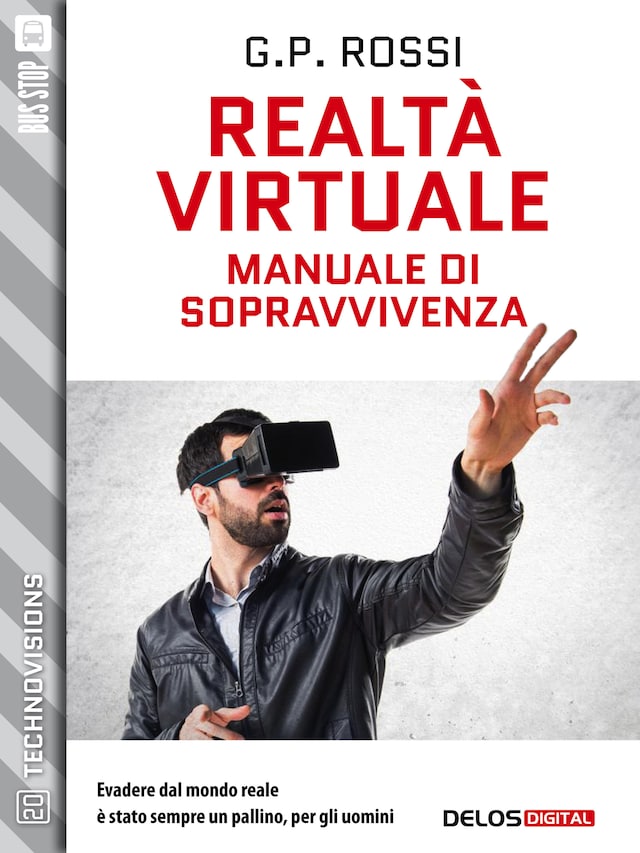 Book cover for Realtà Virtuale - Manuale di sopravvivenza