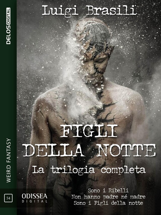 Okładka książki dla Figli della notte - La trilogia completa
