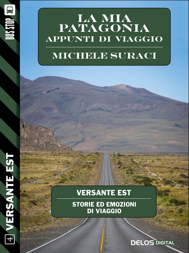 Book cover for La mia Patagonia - Appunti di viaggio