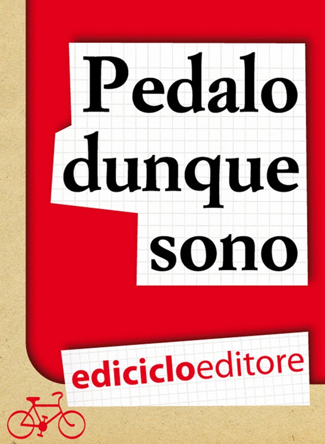 Book cover for Pedalo dunque sono. Pensieri e filosofia su due ruote