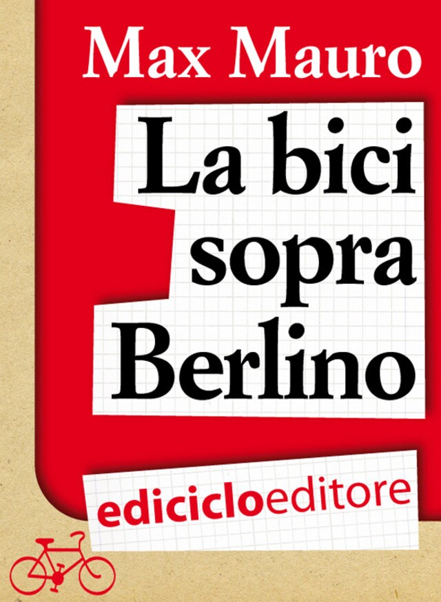 Book cover for La bici sopra Berlino