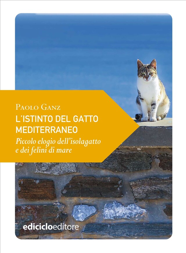 Couverture de livre pour L'istinto del gatto mediterraneo