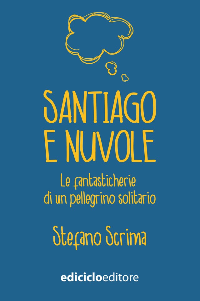 Copertina del libro per Santiago e nuvole