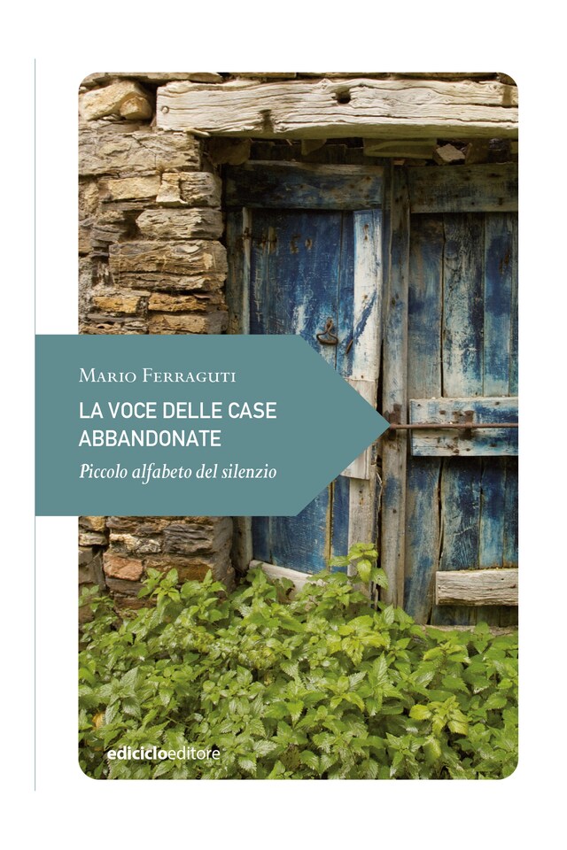 Book cover for La voce delle case abbandonate