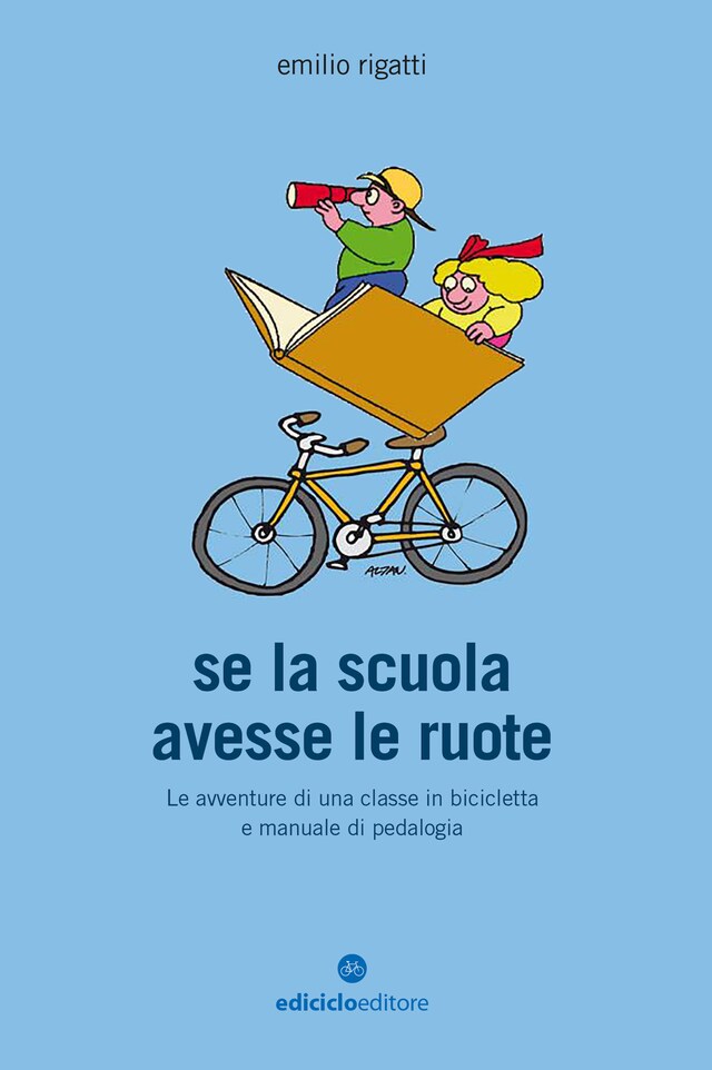 Book cover for Se la scuola avesse le ruote