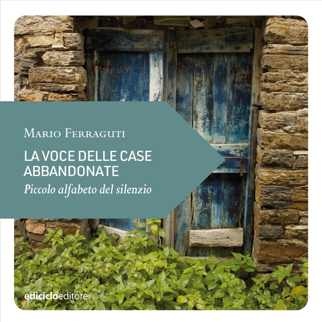 Book cover for La voce delle case abbandonate