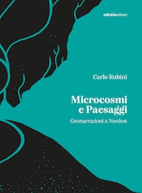 Microcosmi e paesaggi