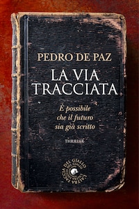 La via tracciata