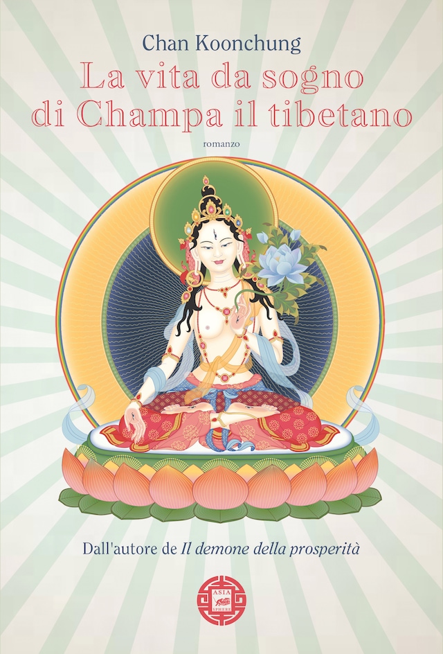 Book cover for La vita da sogno di Champa il tibetano