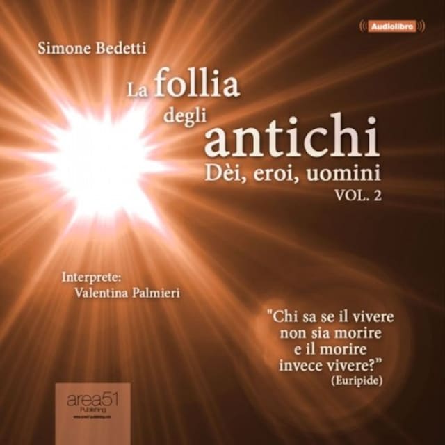 Book cover for La follia degli antichi - Vol 2