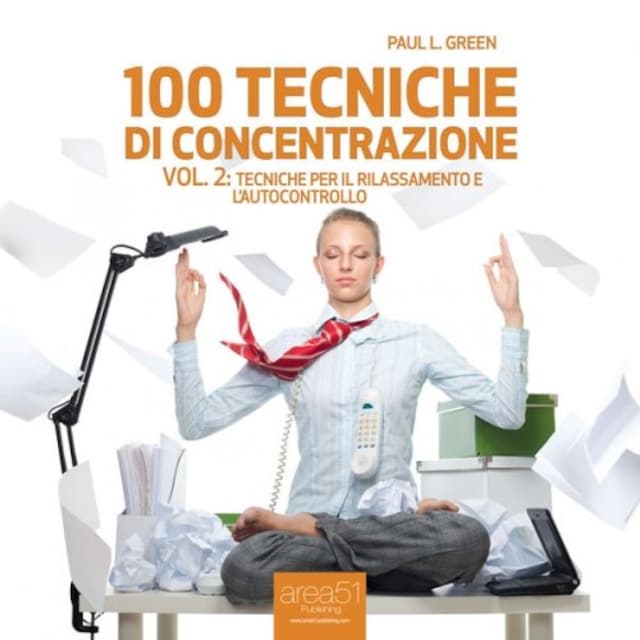 Book cover for 100 tecniche di concentrazione - Vol. 2