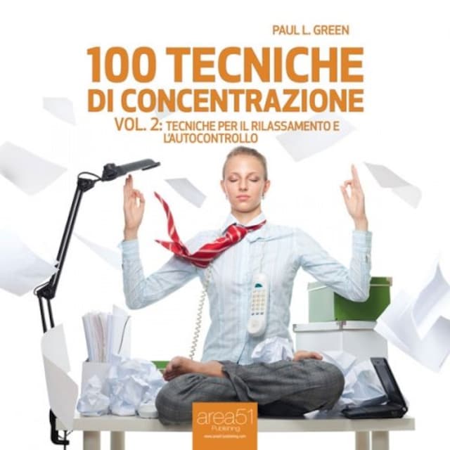 Copertina del libro per 100 tecniche di concentrazione - Vol. 2