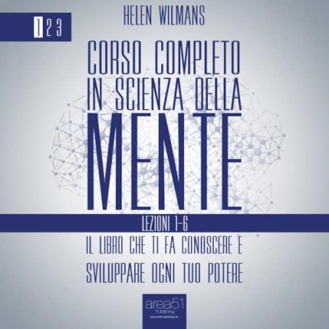 Okładka książki dla Corso completo in Scienza della Mente - Volume 1: lezioni 1-6