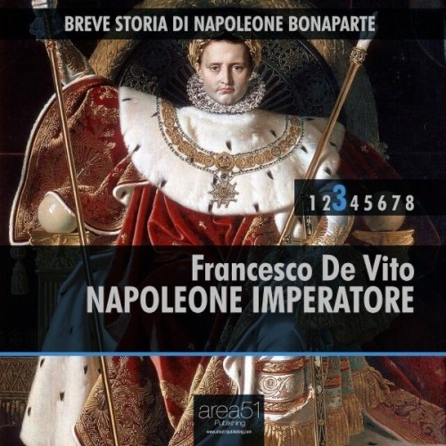 Book cover for Breve storia di Napoleone Bonaparte vol.3 - Napoleone Imperatore