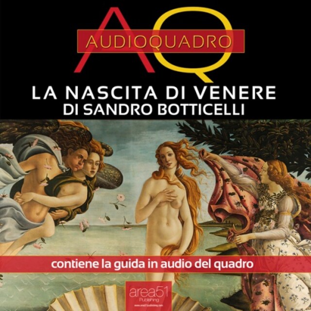 Kirjankansi teokselle La nascita di Venere di Sandro Botticelli. Audioquadro